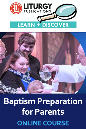 Baptism Preparation for Parents