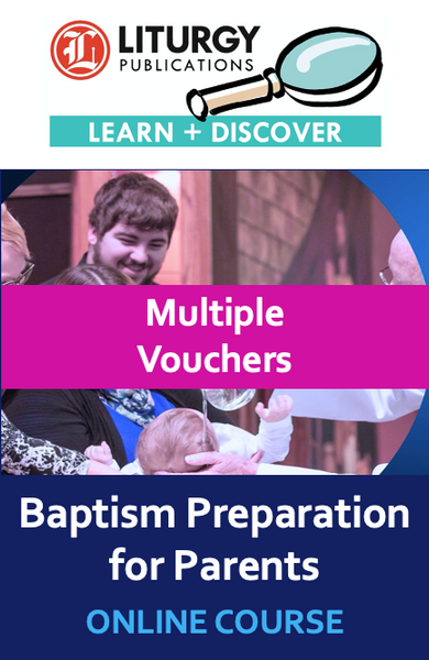 Baptism Preparation for Parents - Multiple Vouchers