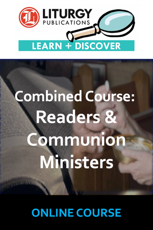 Combined: Readers & Communion Ministers