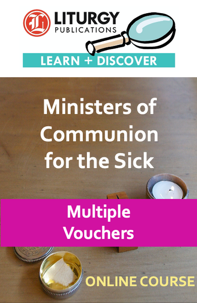 Ministers of Communion for the Sick Multiple Vouchers