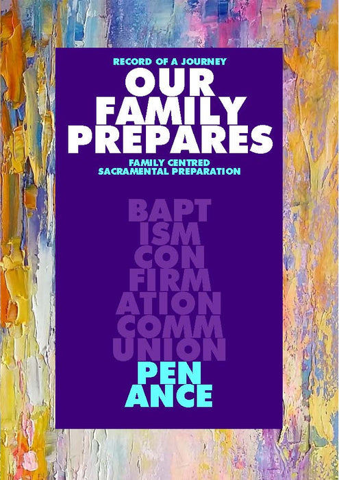 Our Family Prepares - Penance - Liturgy Brisbane