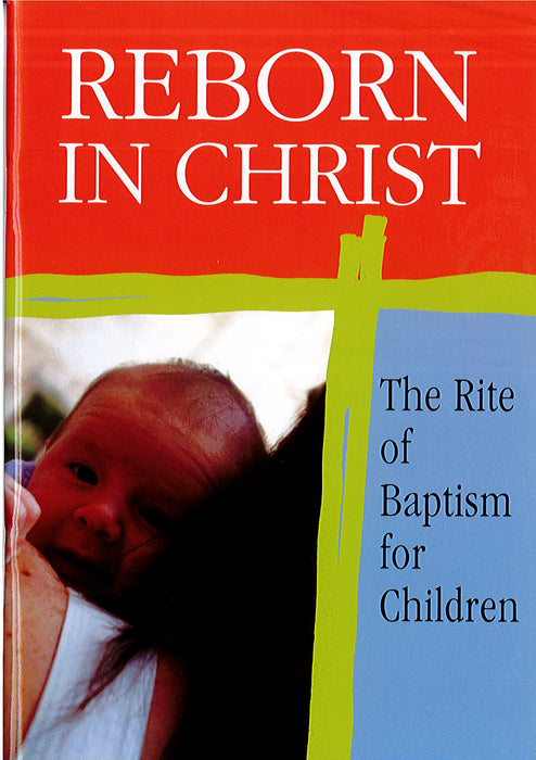 Reborn In Christ - Liturgy Brisbane