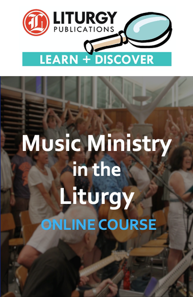 Music Ministry in the Liturgy