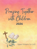 3-6 Praying Together With Children 2026 - COMPANION BOOK ONLY