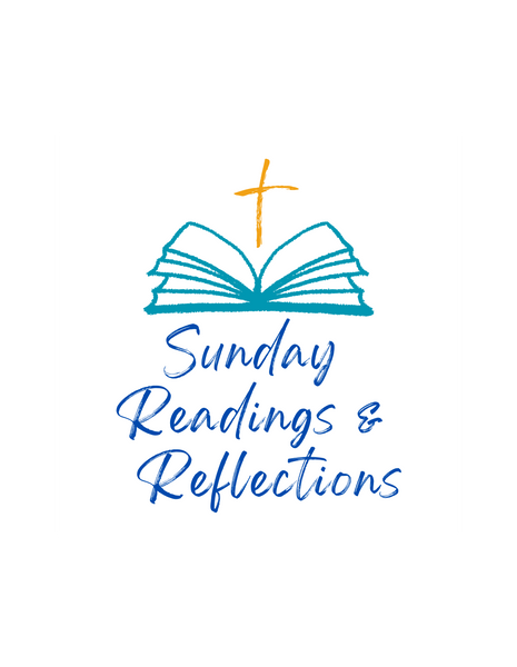 Sunday Readings & Reflections Year C 2025