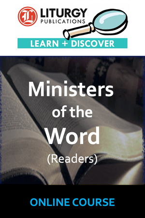 Ministers of the Word (Readers)