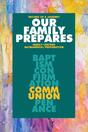 Our Family Prepares - Communion - Liturgy Brisbane