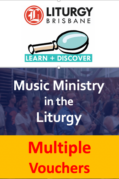 Music Ministry in the Liturgy Multiple Vouchers